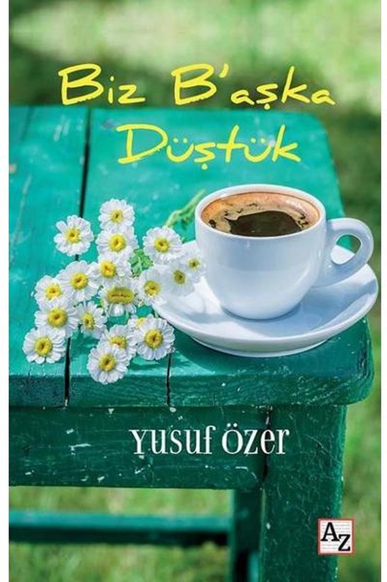 Biz B'aşka Düştük