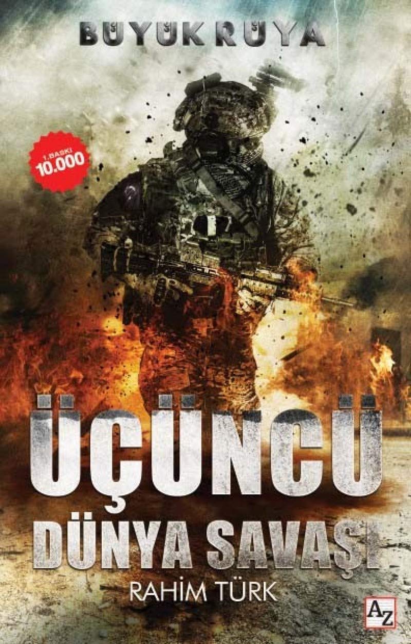 Büyük Rüya Üçüncü Dünya Savaşı