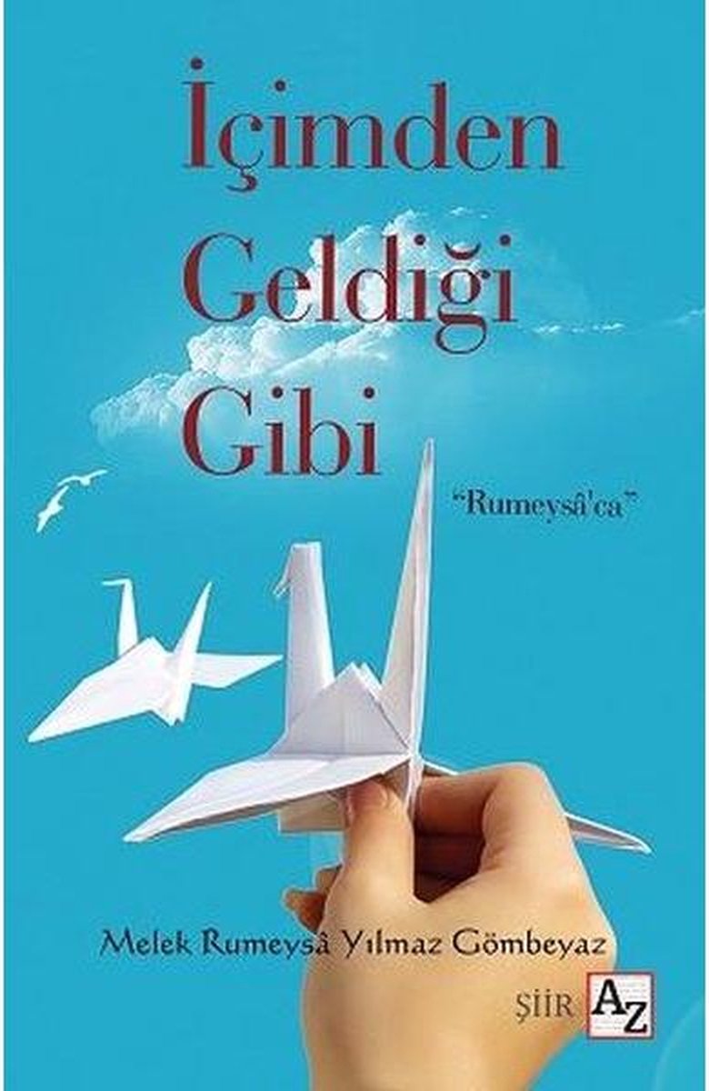 İçimden Geldiği Gibi