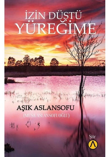 İzin Düştü Yüreğime