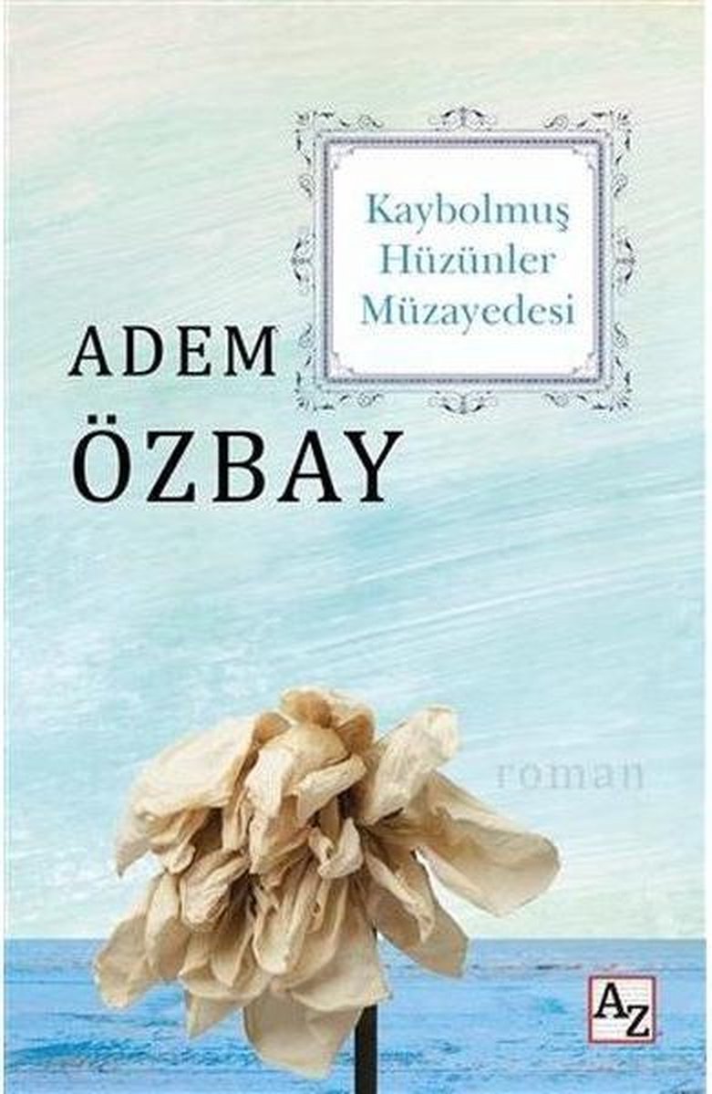 Kaybolmuş Hüzünler Müzayedesi
