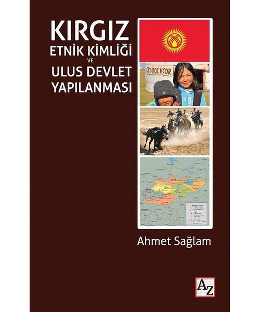 Kırgız Etnik Kimliği ve Ulus Devlet