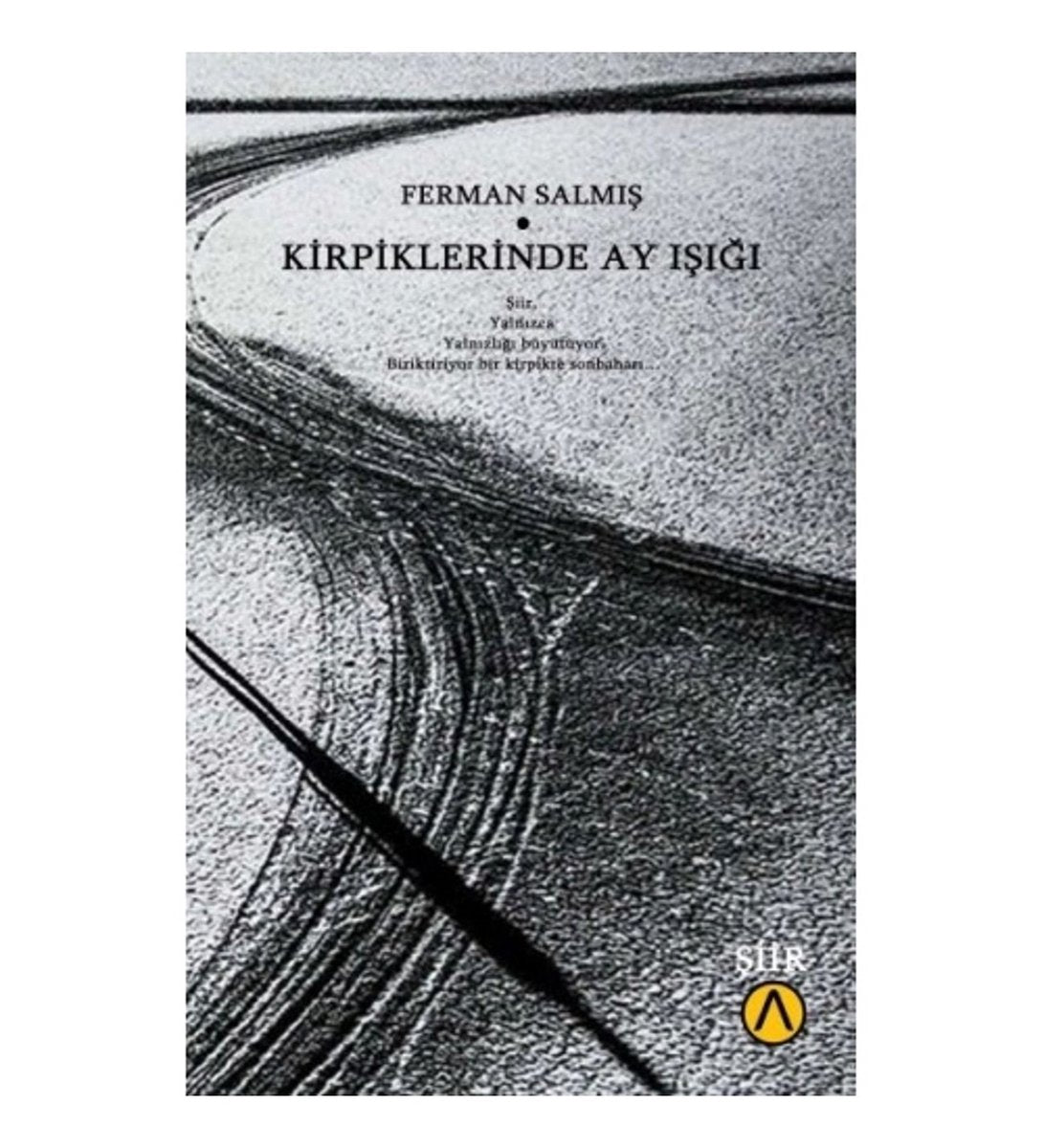 Kirpiklerinde Ay Işığı