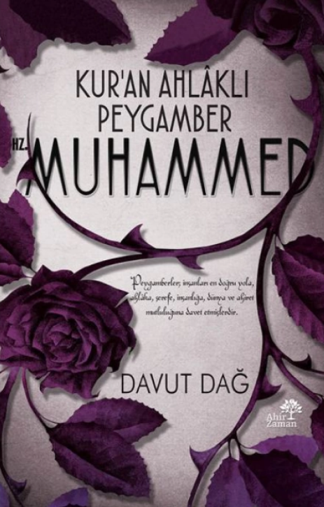 Kur'an Ahlaklı Peygamber Hz. Muhammed