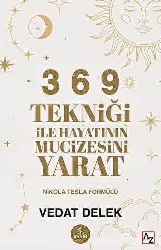 3 6 9 Tekniği ile Hayatının Mucizesini Yarat