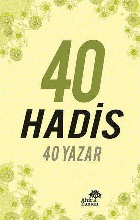 40 Hadis 40 Yazar