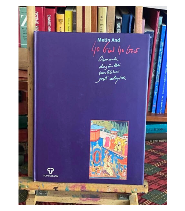 40 Gün 40 Gece Osmanlı Düğünleri, Şenlikleri, Geçit Alayları - Metin And