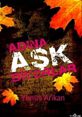 Adına Aşk Diyorlar