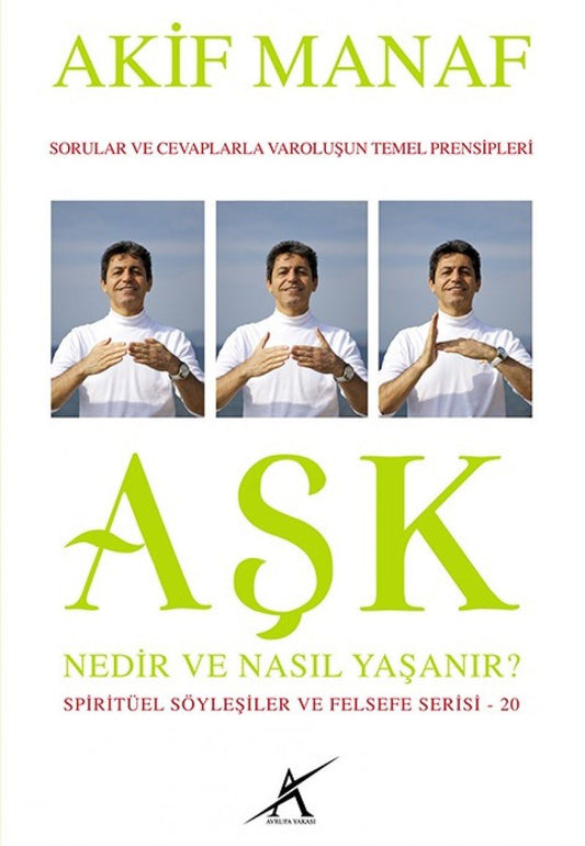 Aşk Nedir ve Nasıl Yaşanır