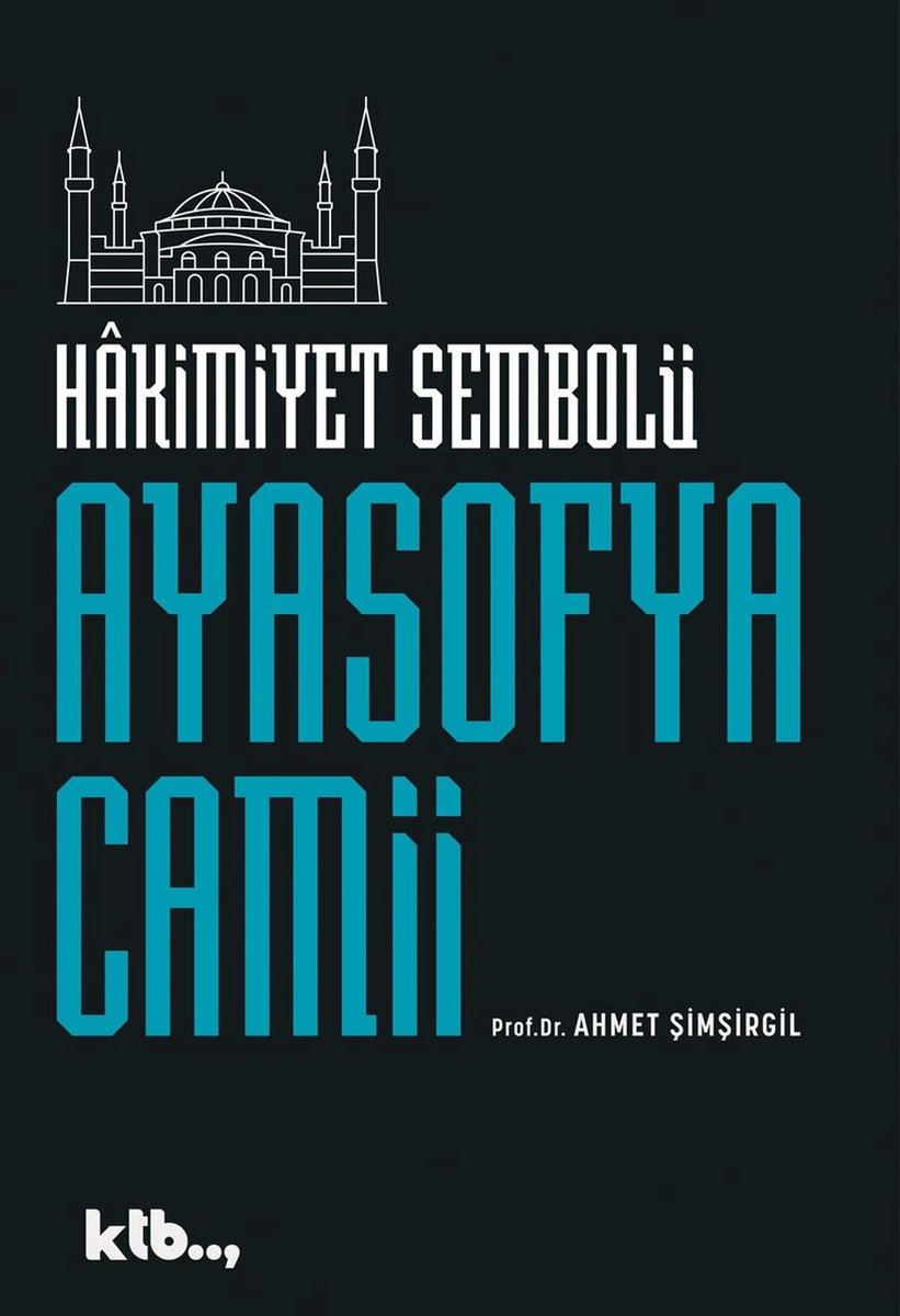 Hakimiyet Sembolü Ayasofya Camii