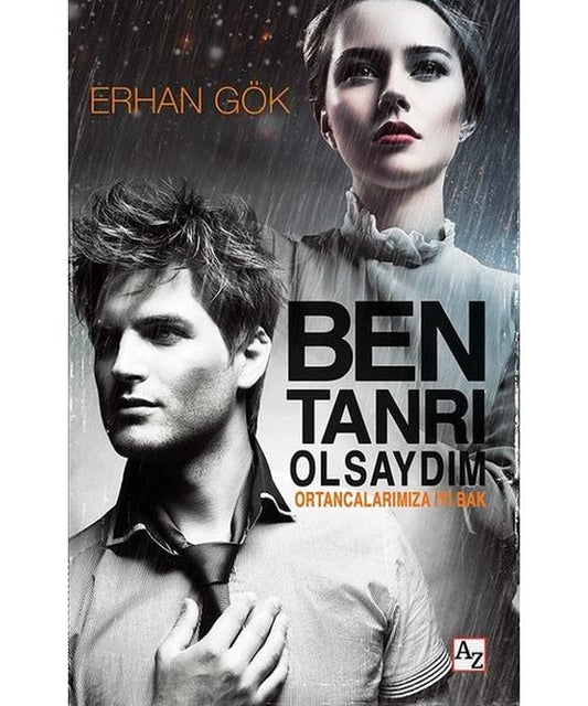 Ben Tanrı Olsaydım