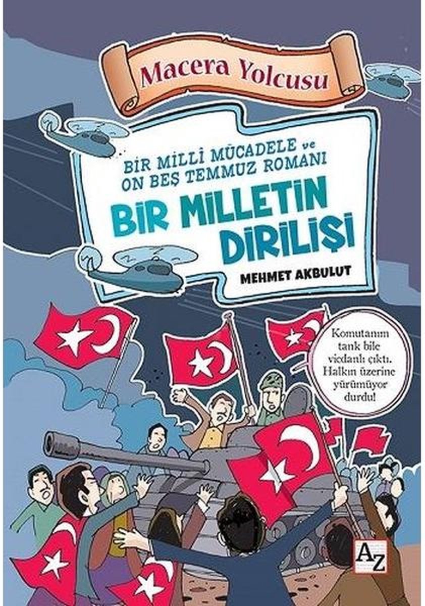 Bir Milletin Dirilişi Macera Yolcusu