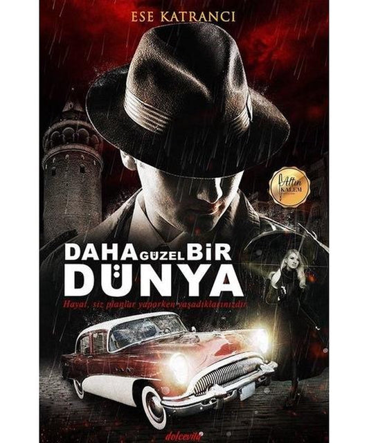 Daha Güzel Bir Dünya