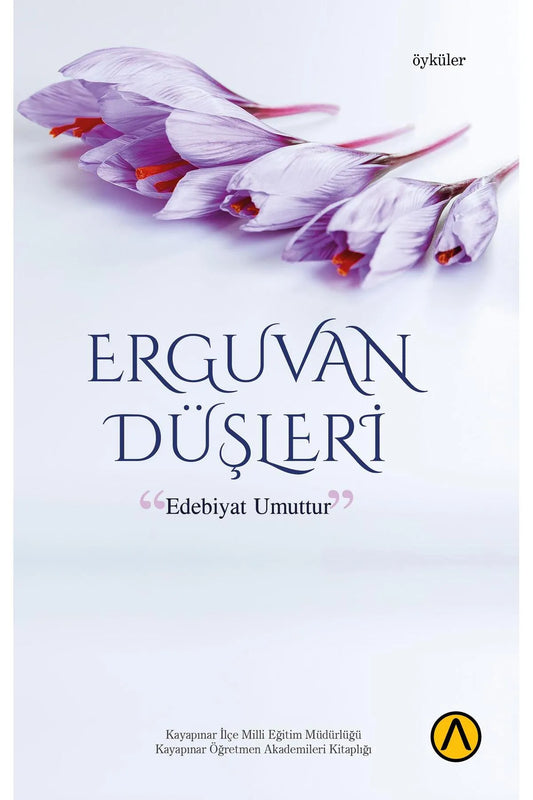 Erguvan Düşleri