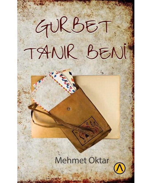 Gurbet Tanır Beni