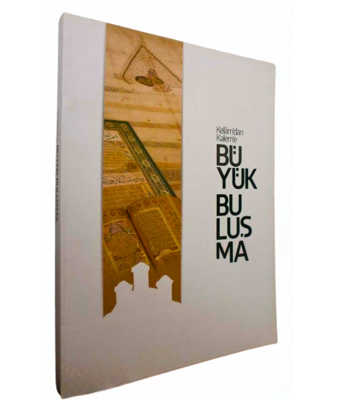 Kelâmdan Kalem'e Büyük Buluşma Sergi Kataloğu