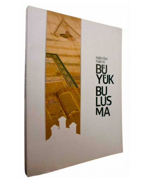 Kelâmdan Kalem'e Büyük Buluşma Sergi Kataloğu
