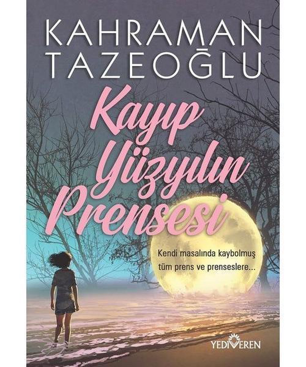 Kayıp Yüzyılın Prensesi