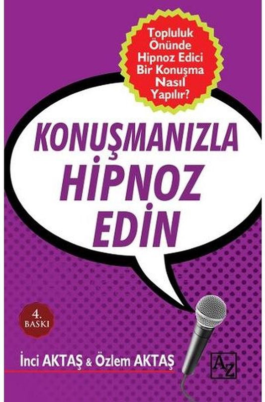 Konuşmanızla Hipnoz Edin