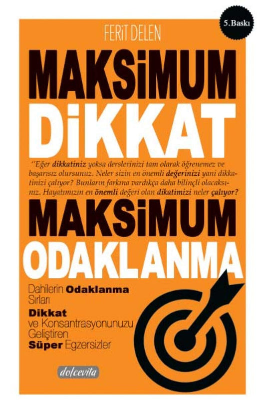 Maksimum Dikkat Maksimum Odaklanma