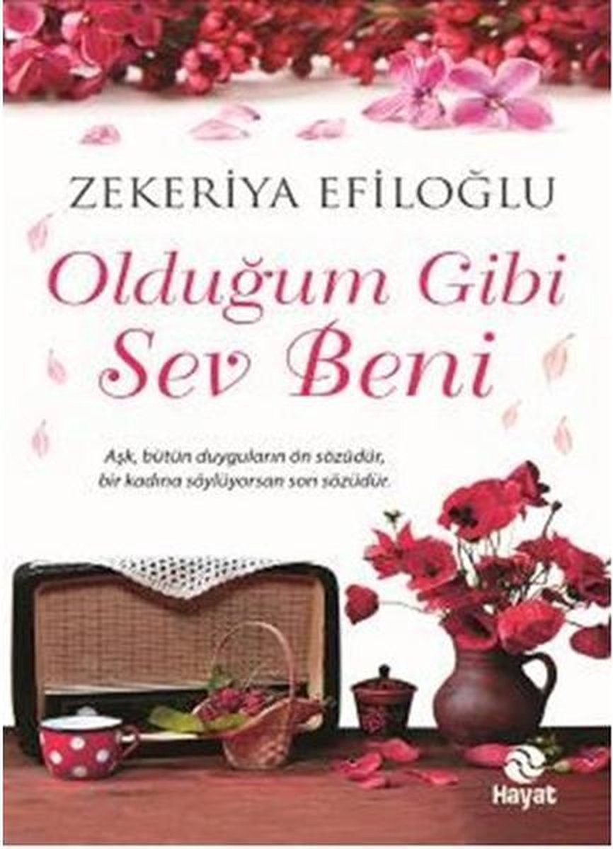 Olduğum Gibi Sev Beni