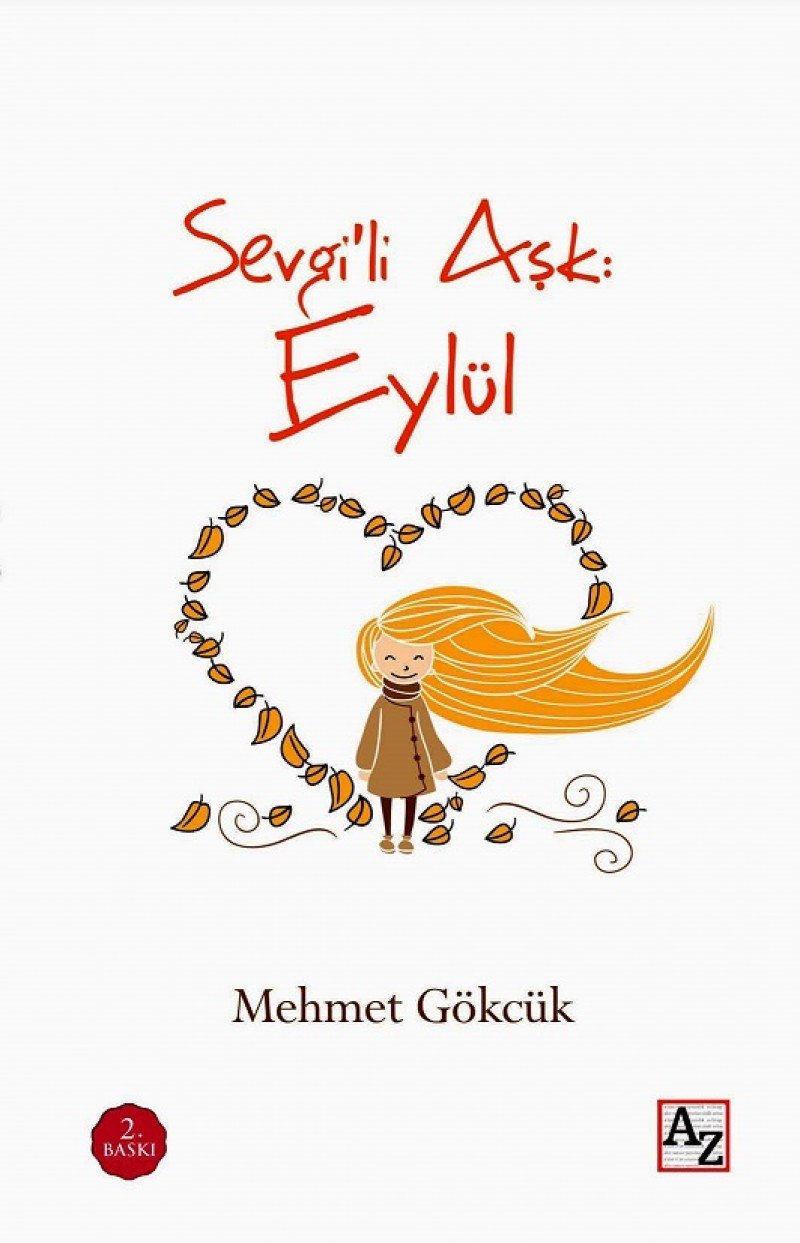 Sevgi'li Aşk Eylül