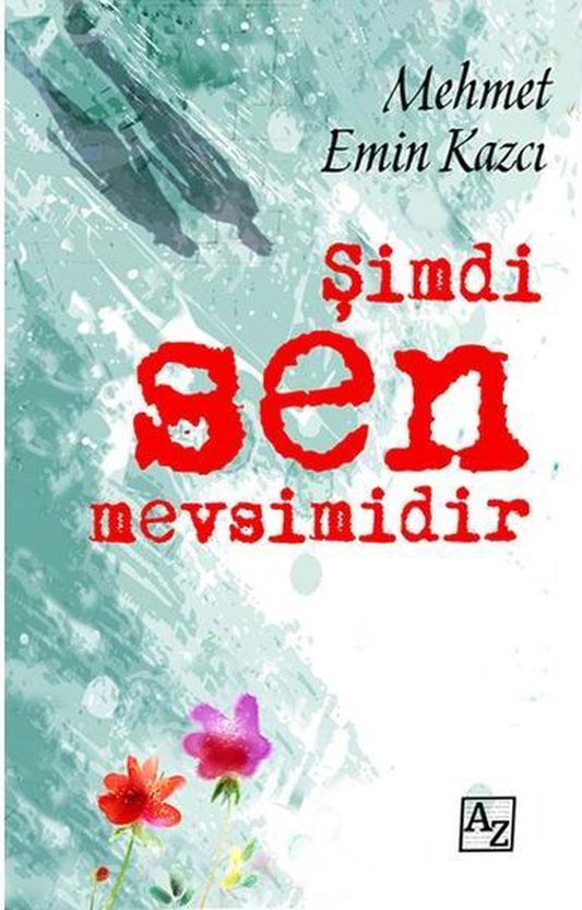 Şimdi Sen Mevsimidir