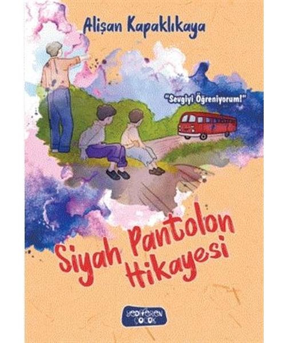 Siyah Pantolon Hikayesi