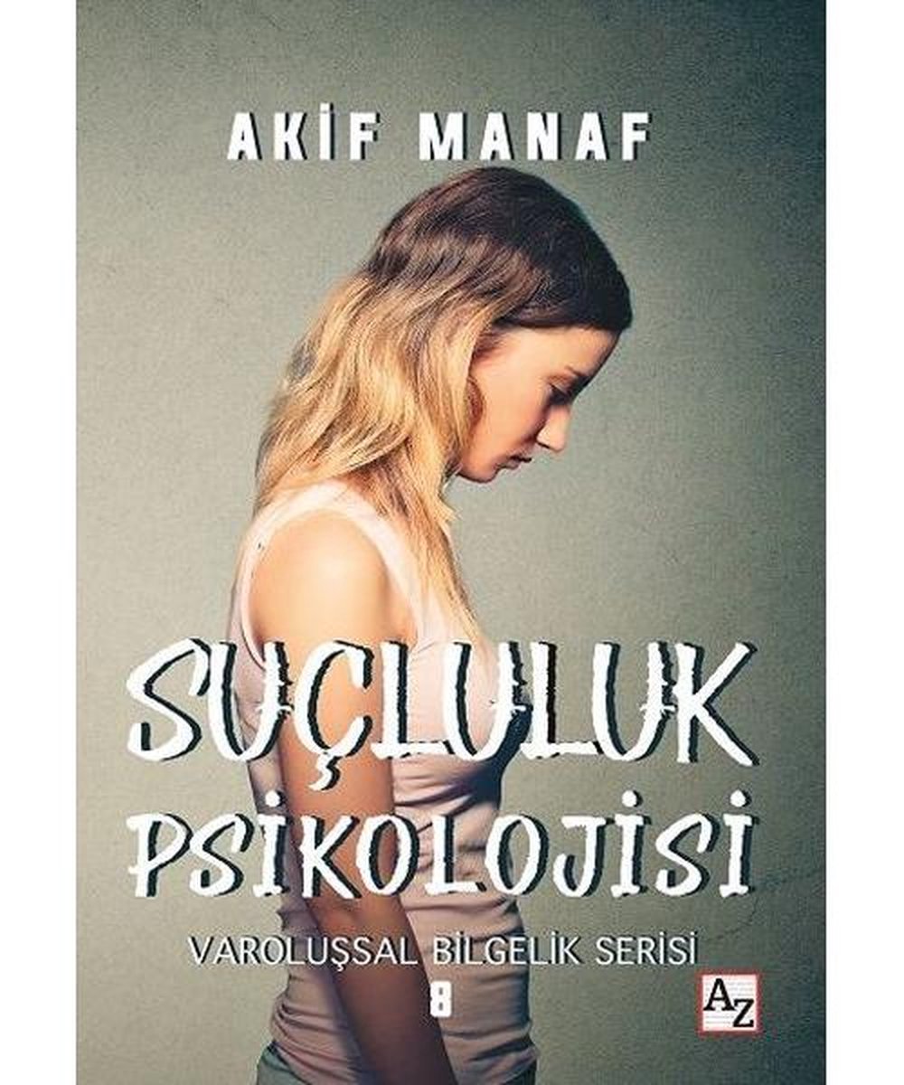 Suçluluk Psikolojisi