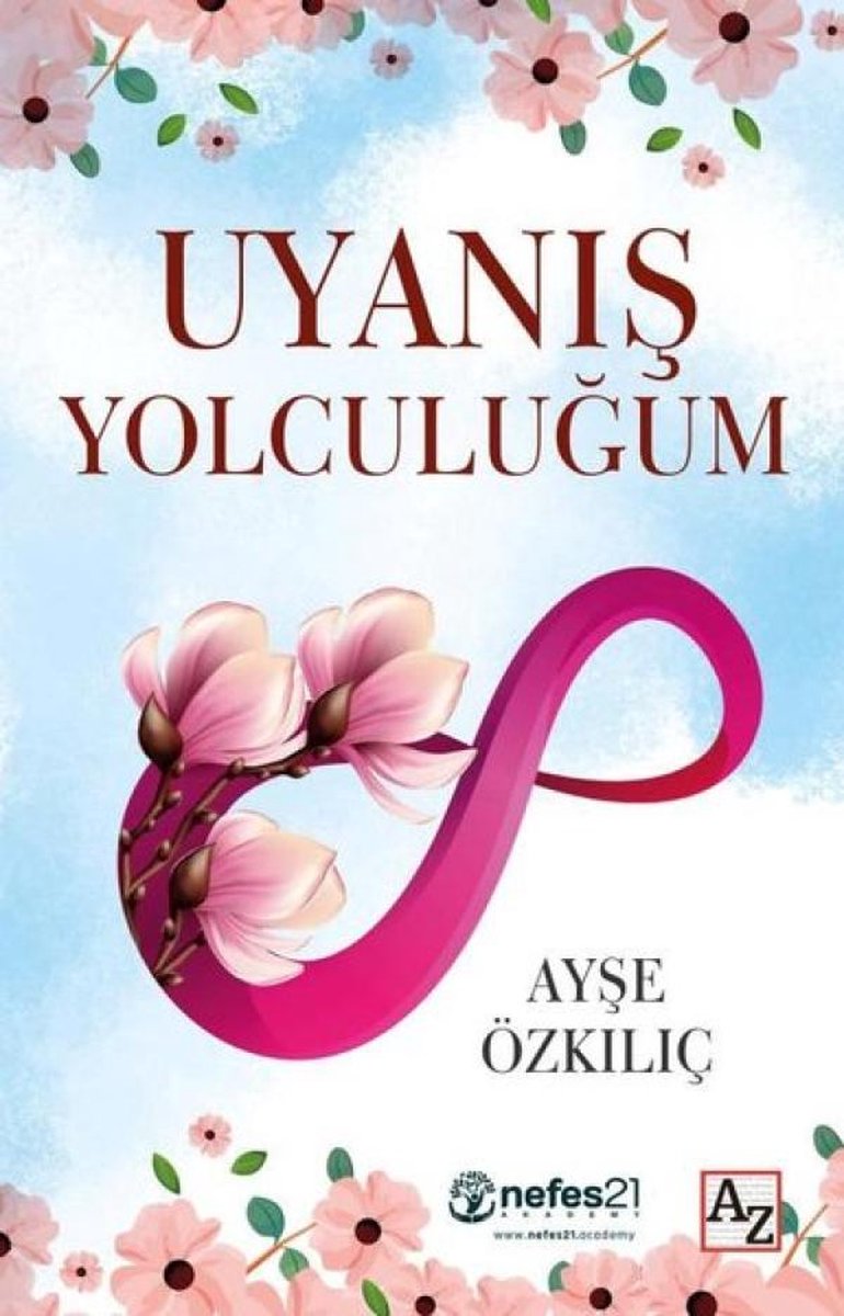 Uyanış Yolculuğum