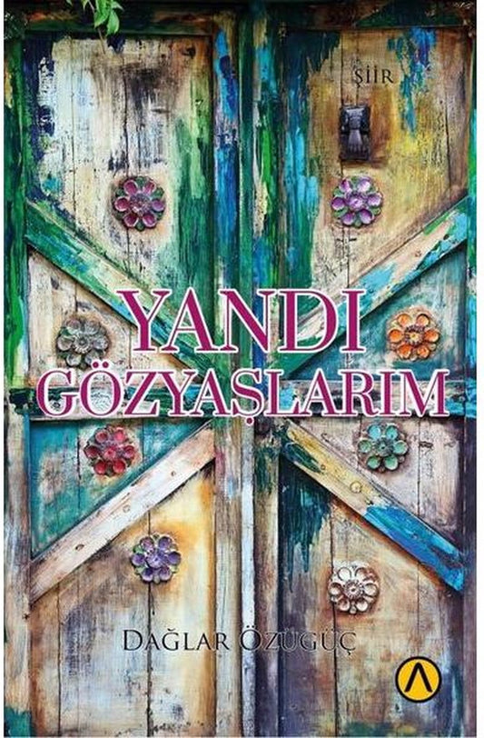 Yandı Gözyaşlarım