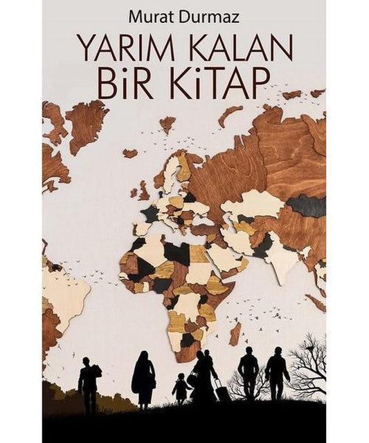 Yarım Kalan Bir Kitap