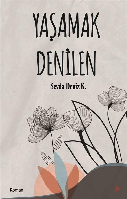 Yaşamak Denilen