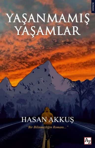 Yaşanmamış Yaşamlar