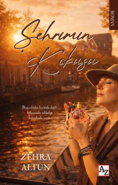 Şehrimin Kokusu - Zehra Altun